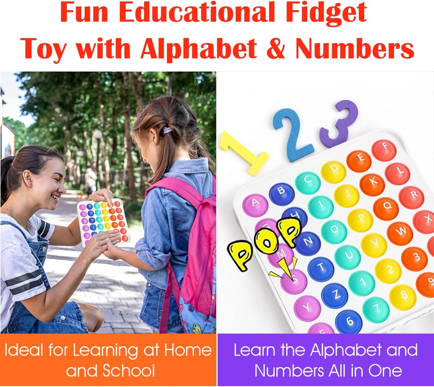 Pop it Fidget Sensory Learning Toy with ALPHABET and NUMBERS for TODDLERS and AUTISTIC Children, Ideal for Learning at Home, School, and Travel. Educational Stress Relief Toy That Makes Learning Fun